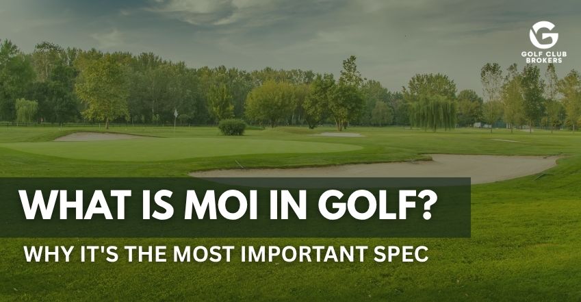What Is MOI in Golf? Why It's the Most Important Spec You're Ignoring